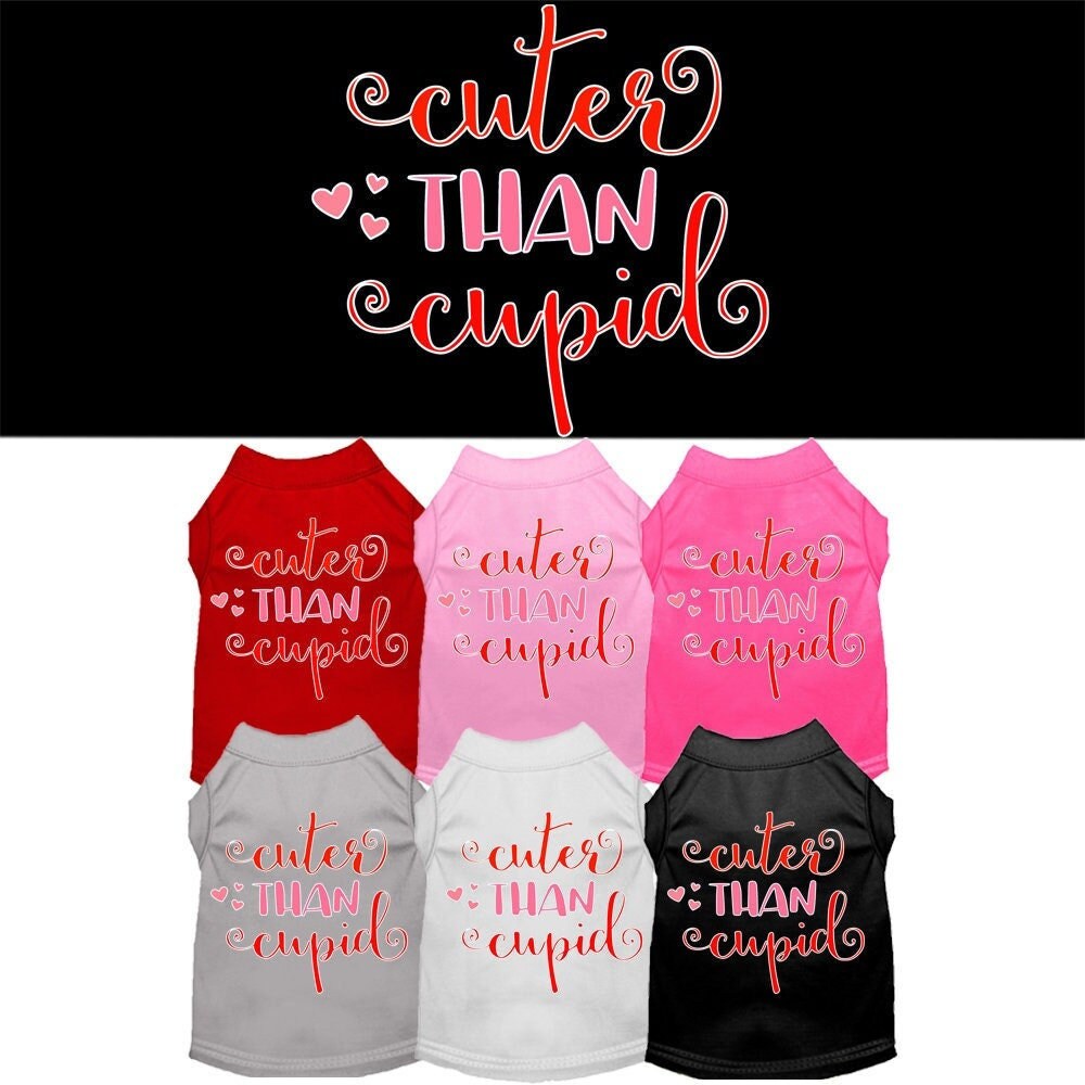 T-shirt pour animaux « Plus mignon que Cupidon »